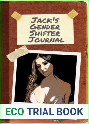 Jack|s Gender Shifter Journal
