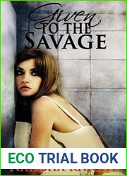 Given to the Savage