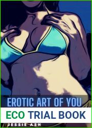 Erotic Art of You and Dirty Talk