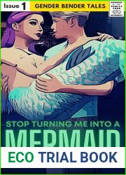 Stop Turning Me into a Mermaid: Gender Bender Tales