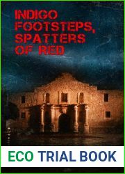 Indigo Footsteps, Spatters of Red