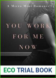 You Work For Me Now: A Micro Mini Romance