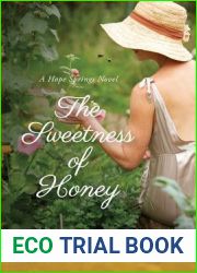The Sweetness of Honey (Hope Springs #3)