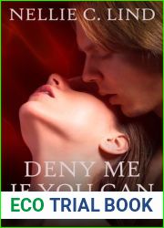 Deny Me If You Can
