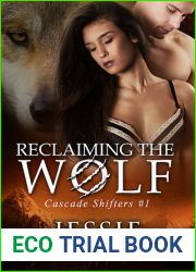 Reclaiming the Wolf (Cascade Shifters, #1)