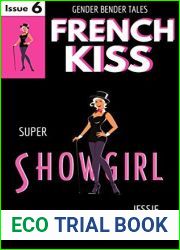 French Kiss: Issue 6: Super Showgirl (Gender Bender Tales)
