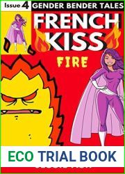 French Kiss: Issue 4: Fire (Gender Bender Tales)