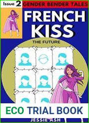 French Kiss: Issue 2: The Future (Gender Bender Tales)