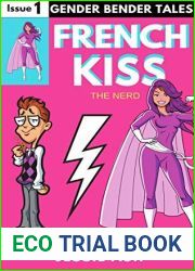 French Kiss: Issue 1: The Nerd (Gender Bender Tales)