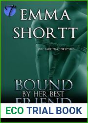 Bound by Her Best Friend