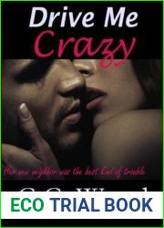 Drive Me Crazy (Girl Next Door, #3)