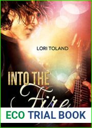 Into The Fire (The Replacement Guitarist #3)