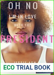 Oh No I|m in Love with the President (Gender Bender Tales)