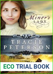The Miner|s Lady (Land of Shining Water, #3)