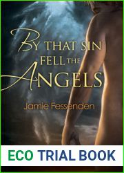 By That Sin Fell the Angels