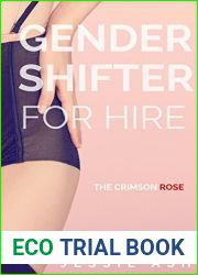 Gender Shifter for Hire: The Crimson Rose