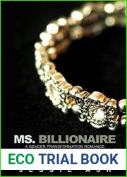 Ms. Billionaire: A gender transformation romance.