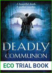 Deadly Communion (Liebermann Papers, #5)