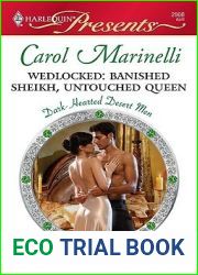 Wedlocked: Banished Sheikh, Untouched Queen (Dark-Hearted Desert Men #1)