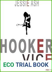 Hooker Vice - Part 1: A transgender thriller