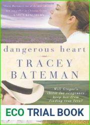 Dangerous Heart (Westward Hearts #3)