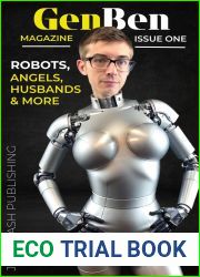 GenBen Magazine : Robots, angels, husbands and more