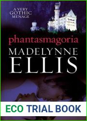 Phantasmagoria (Scandalous Seductions, #3)