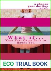 What If . . . Your Past Came Back to Haunt You