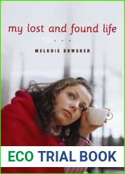 My Lost and Found Life