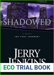 Shadowed: The Final Judgment (Underground Zealot, #3)