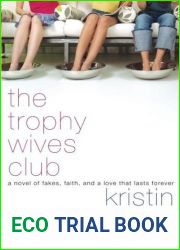 The Trophy Wives Club (Trophy Wives Club, #1)
