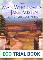 The Man Who Loved Jane Austen (The Man Who Loved Jane Austen #1)