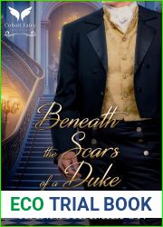 Beneath the Scars of a Duke: A Historical Regency Romance Novel (Whispers of a Duchess Book 1)