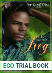 To Kiss a Frog (Fairy Godmother Inc., #3)