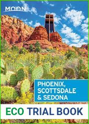 Moon Phoenix, Scottsdale and Sedona: Best Hikes, Local Spots, and Weekend Getaways (Travel Guide)