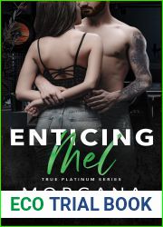 Enticing Mel (True Platinum, #3)