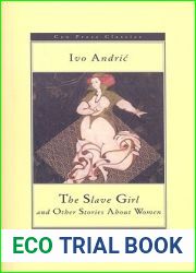 The Slave Girl and Other Stories About Women