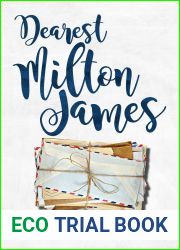 Dearest Milton James