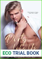 Dirty Like Us (Dirty, #0.5)