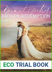 Beautifully Broken Redemption (Sutter Lake, #5)
