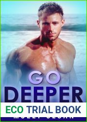 Go Deeper (Billionaire Elements, #2)