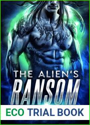 The Alien|s Ransom (Drixonian Warrior, #1)