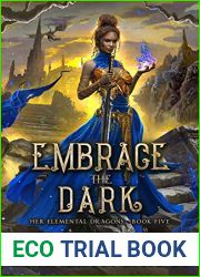 Embrace the Dark (Her Elemental Dragons, #5)