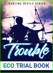 Trouble (Darling Devils, #2)