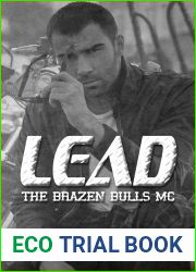 Lead (Brazen Bulls MC #8)