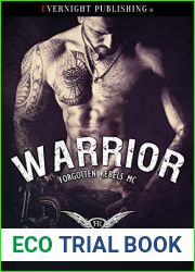 Warrior (Forgotten Rebels MC, #4)