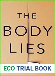 The Body Lies