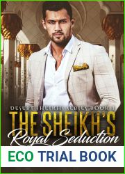 The Sheikh|s Royal Seduction (Desert Sheikhs, #1)