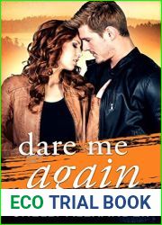 Dare Me Again (Angel Fire Falls, #2)