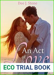 An Act of Love: a Sweet Romance Novel (Seaside Bay, Book 1)